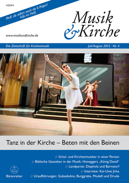 Musik & Kirche, Heft 4/2015 -Thema: Tanz in der Kirche - Beten mit den Beinen-