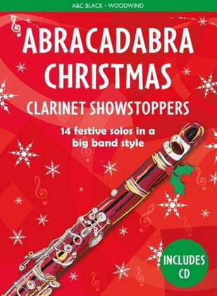Book cover for Abracadabra Christmas Clarinet Showstoppers Book/CD