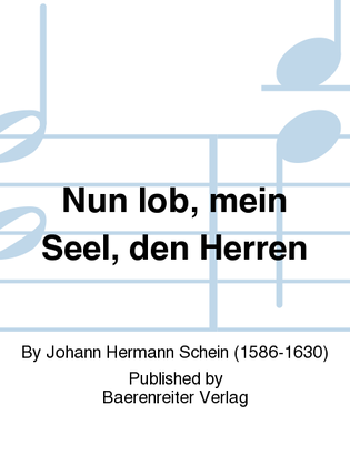 Nun lob, mein Seel, den Herren