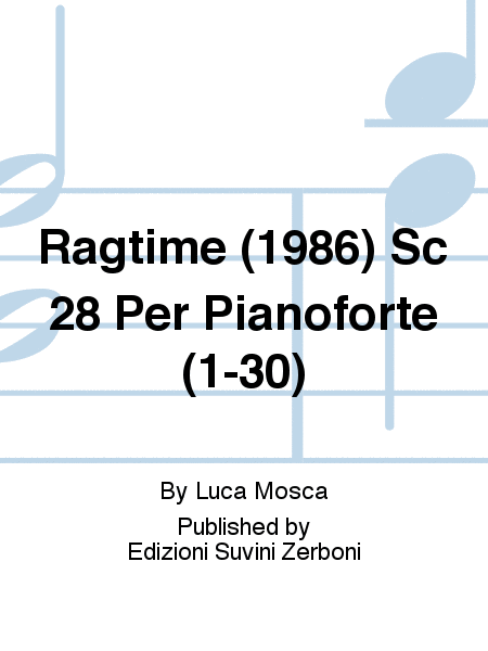 Ragtime (1986) Sc 28 Per Pianoforte (1-30)