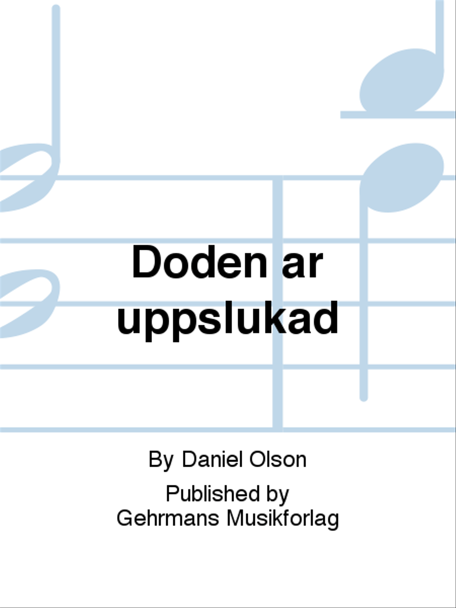 Doden ar uppslukad