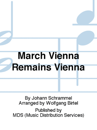 March Vienna Remains Vienna