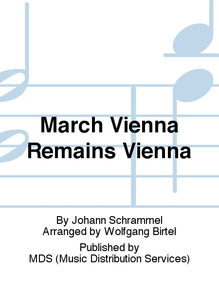 March Vienna Remains Vienna