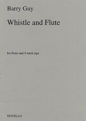 Book cover for Barry Guy: Whistle And Flute