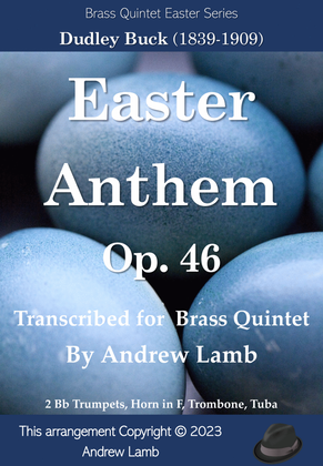 Book cover for Easter Anthem, Op. 46 (for Brass Quintet)