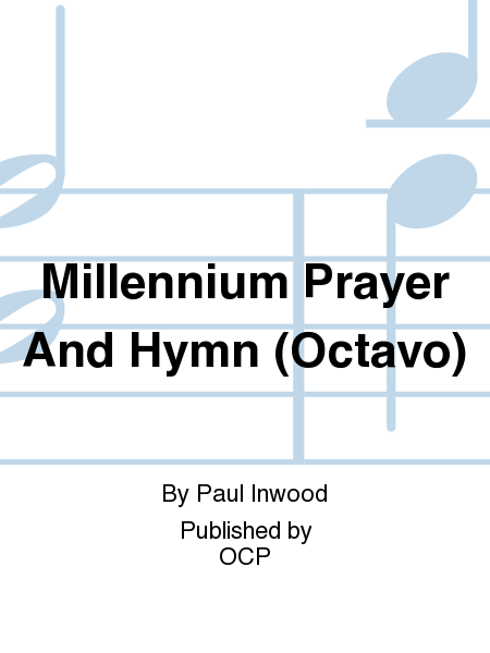 Millennium Prayer And Hymn