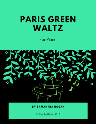 Paris Green Waltz