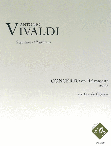 Vivaldi : Concerto en Re majeur, RV 93