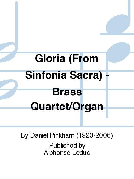 Gloria (From Sinfonia Sacra) - Brass Quartet/Organ