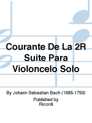 Book cover for Courante De La 2R Suite Para Violoncelo Solo
