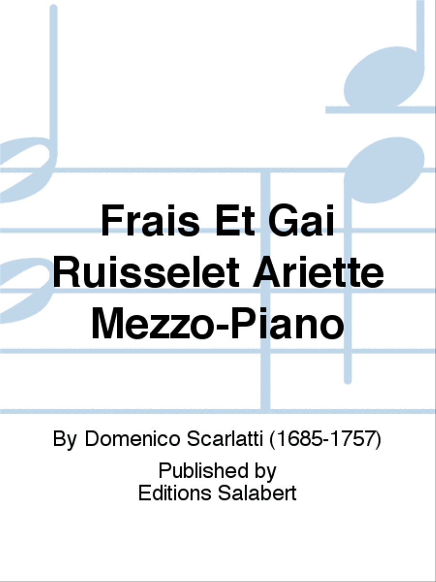 Frais Et Gai Ruisselet Ariette Mezzo-Piano Voice Solo scores gallery preview page 1