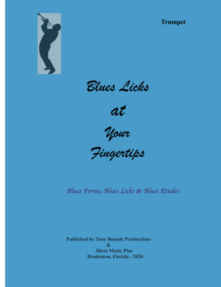 Blues Licks at Your Fingertips for Trumpet