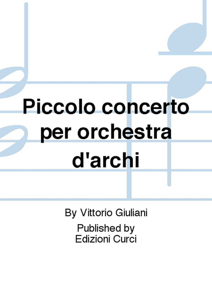 Piccolo concerto per orchestra d'archi