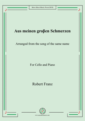 Franz-Aus meinen groβen Schmerzen,for Cello and Piano
