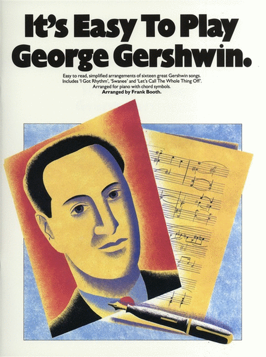 Its Easy To Play Gershwin (Piano / Vocal / Guitar)