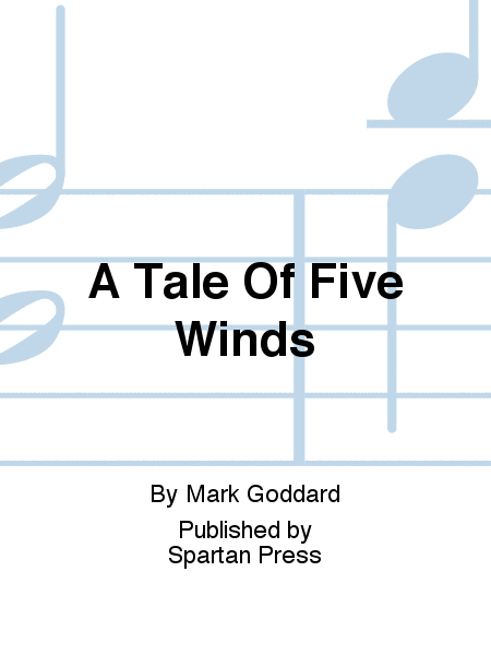 A Tale Of Five Winds