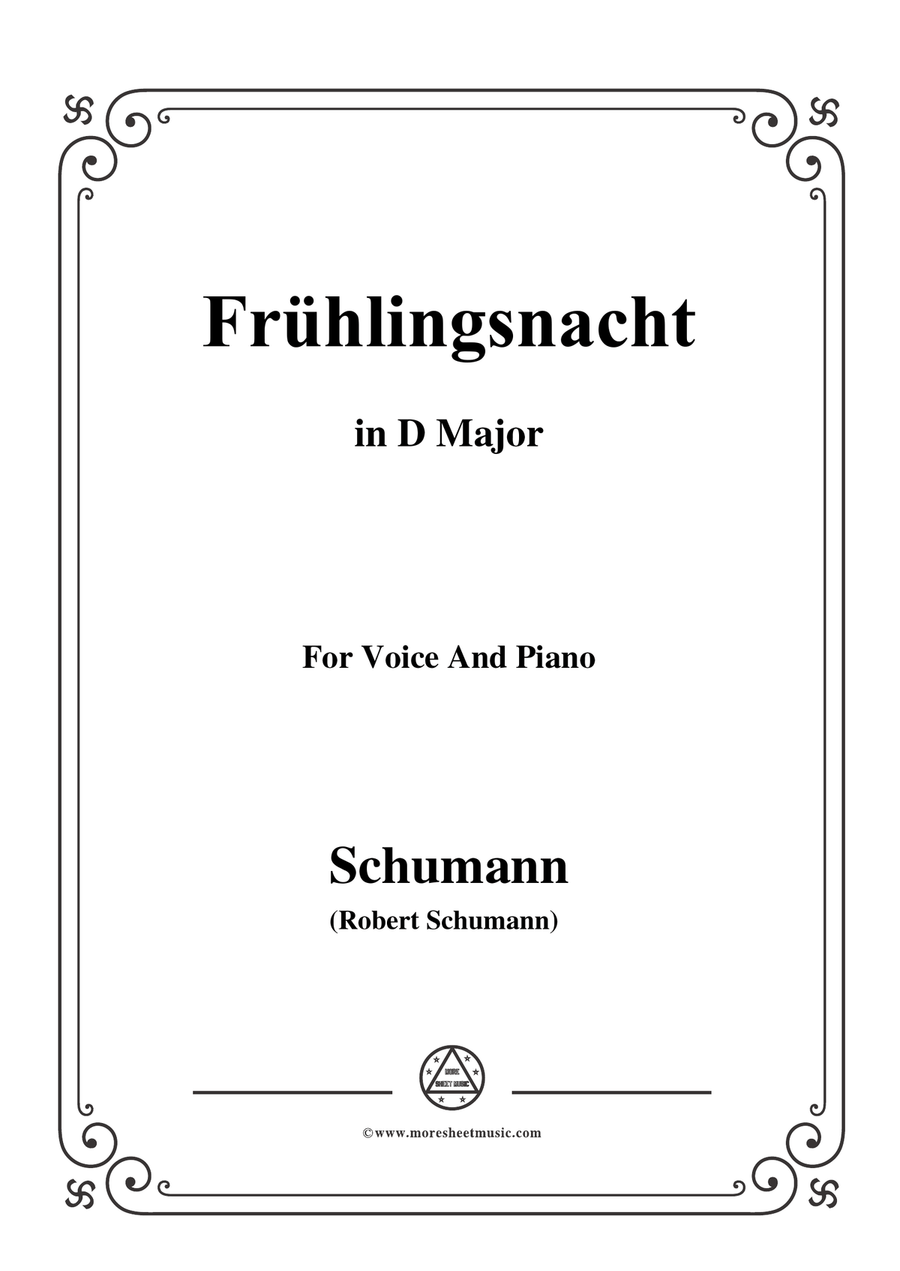 Schumann-Frühlingsnacht,in D Major,for Voice and Piano