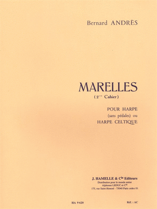 Bernard Andres - Marelle Pour Harpe, 2e Cahier