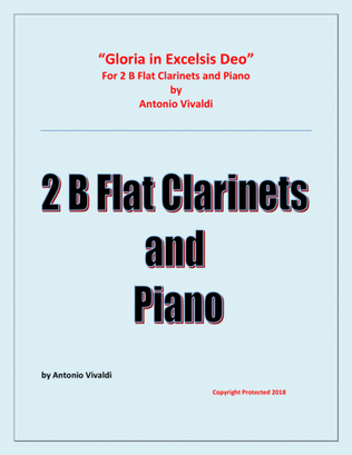 Gloria in Excelsis Deo - for 2 Clarinets in B Flat and Piano