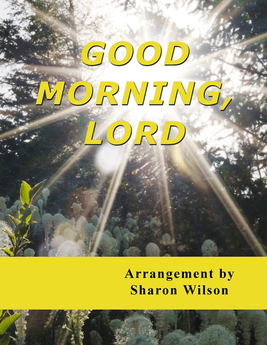 Good Morning, Lord (Piano, Voice, and Chords) Piano, Vocal scores gallery preview page 1