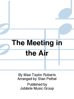The Meeting in the Air