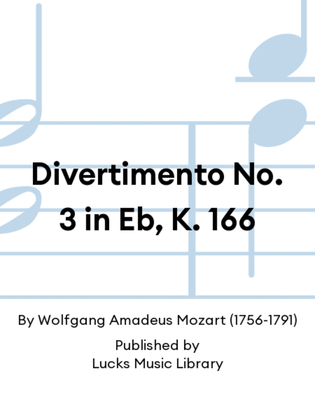 Book cover for Divertimento No. 3 in Eb, K. 166