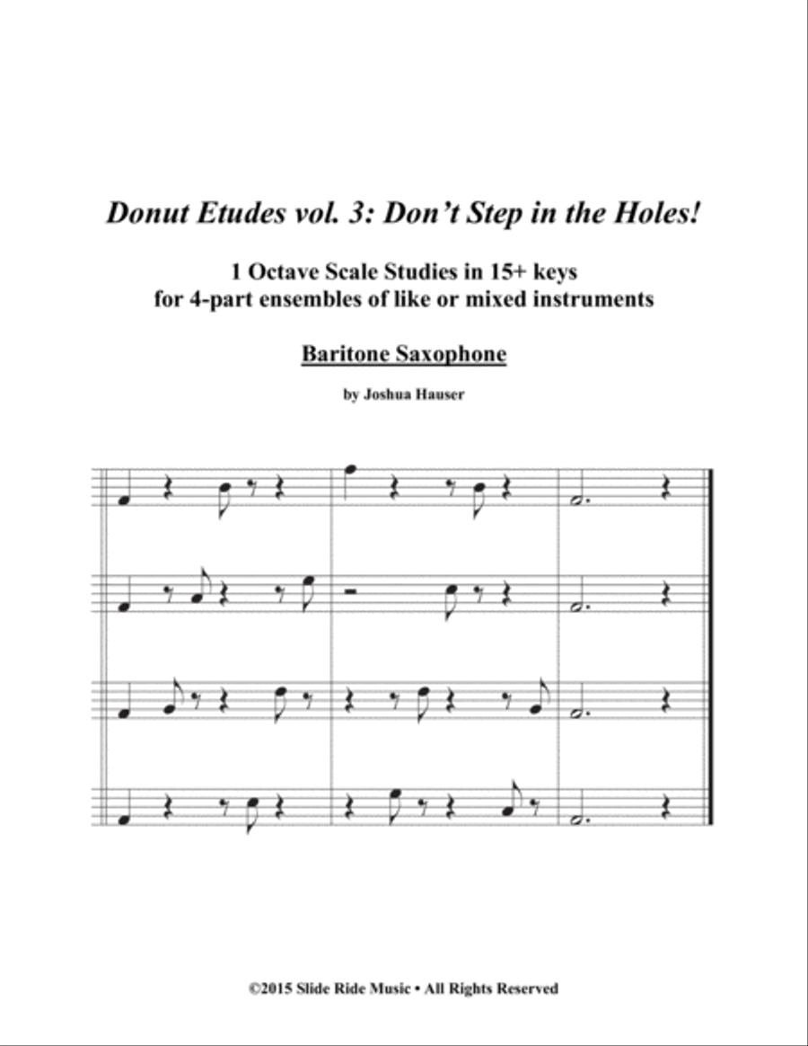 Donut Etudes vol. 3: Don’t Step in the Holes! – Baritone Saxophone Quartet Baritone Saxophone scores gallery preview page 1
