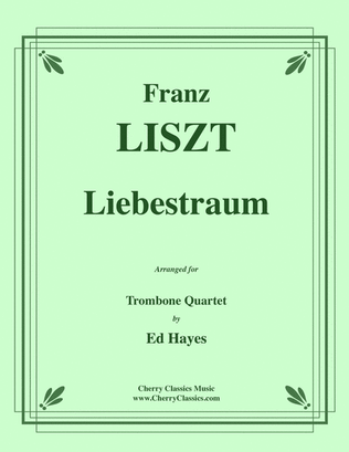 Book cover for Liebestraum for Trombone Quartet