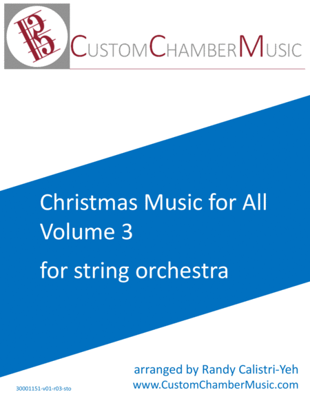 Christmas Carols for All, Volume 3 (for String Orchestra)