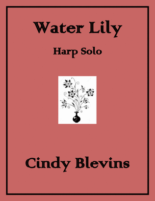 Book cover for Water Lily, original solo for Lever or Pedal Harp