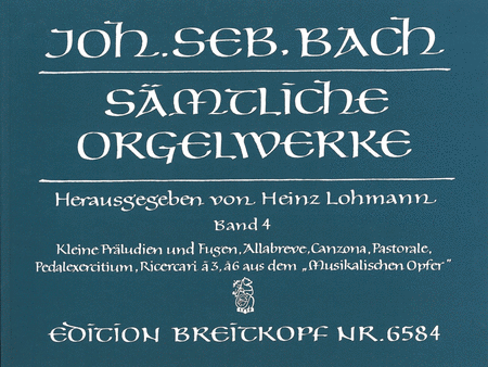 Samtliche Orgelwerke, Band 4