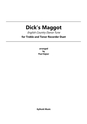 Dick's Maggot (Treble and Tenor Recorder Duet)