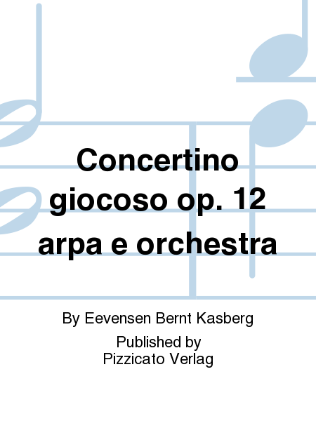 Concertino giocoso op. 12 arpa e orchestra