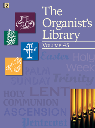 Book cover for The Organist's Library, Vol. 45