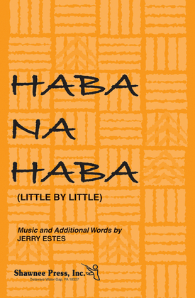 Book cover for Haba Na Haba (Little by Little) 2-Part