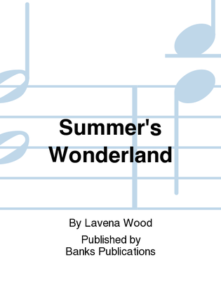 Summer's Wonderland