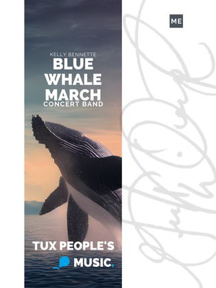 Blue Whale March