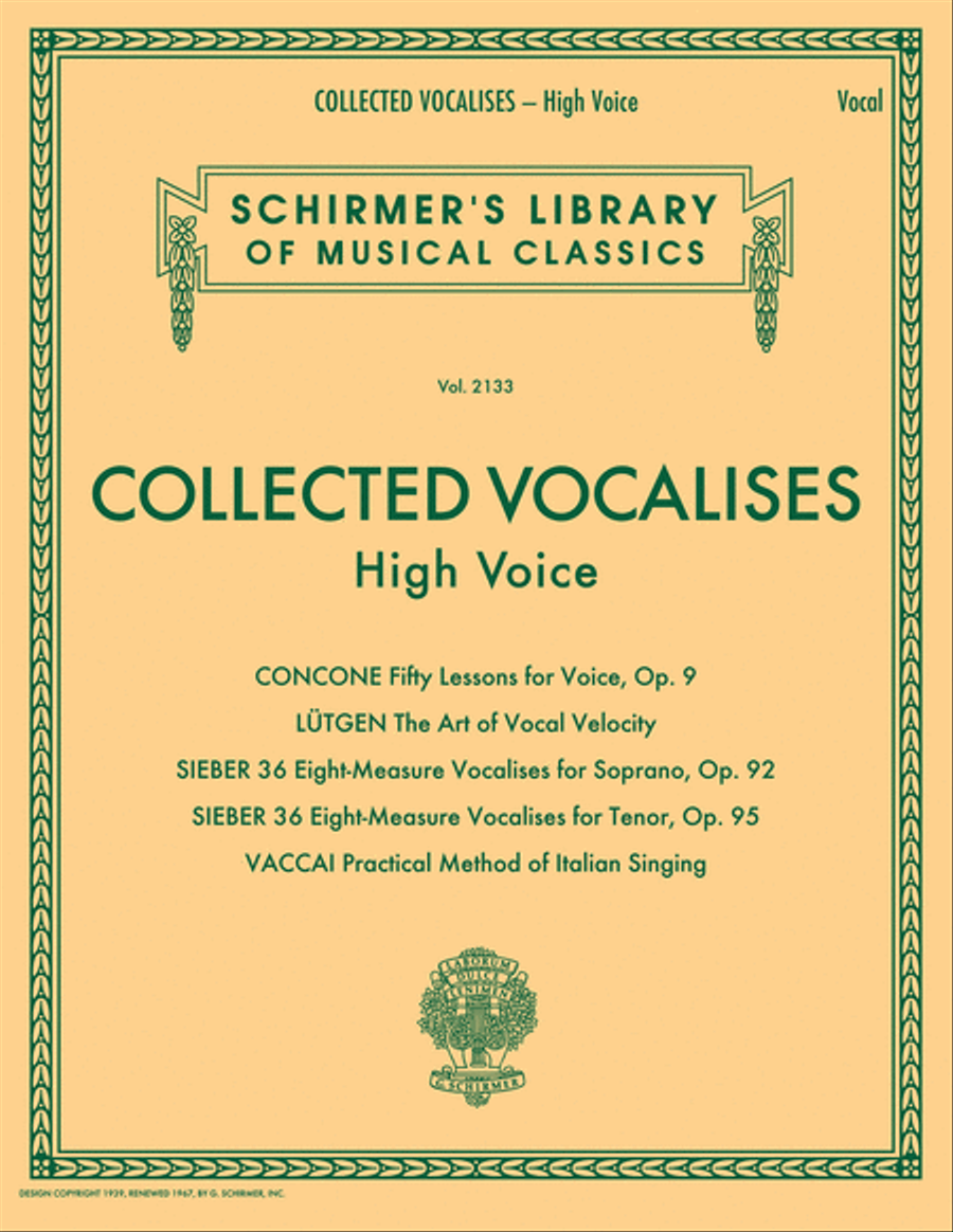 Collected Vocalises: High Voice - Concone, Lutgen, Sieber, Vaccai