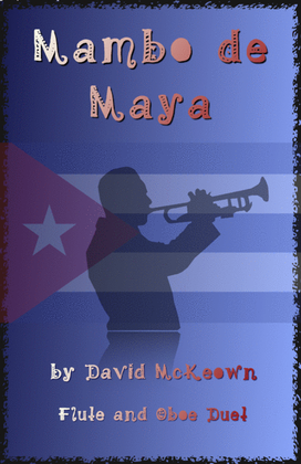 Book cover for Mambo de Maya, for Flute and Oboe Duet