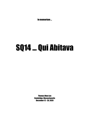 SQ14 ... Qui Abitava (2020) for string quartet