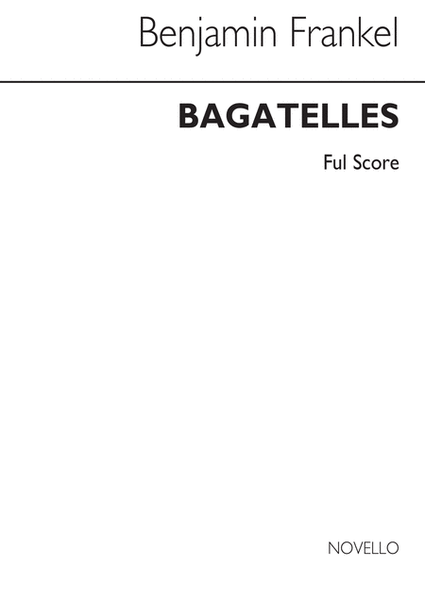 Bagatelles For 11 Instruments  Sheet Music