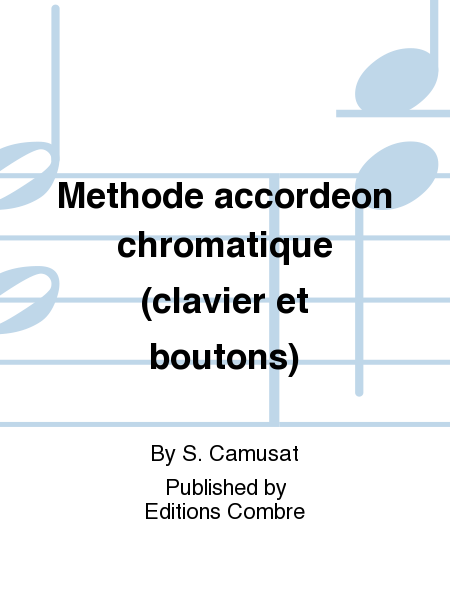 Methode accordeon chromatique (clavier et boutons)