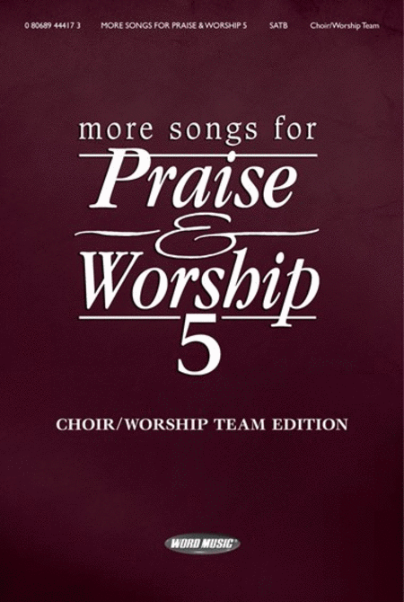 More Songs for Praise and Worship - Volume 5