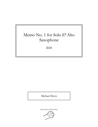 Memo No. 1 for Solo E♭ Alto Saxophone