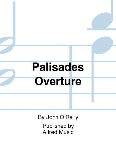 Palisades Overture