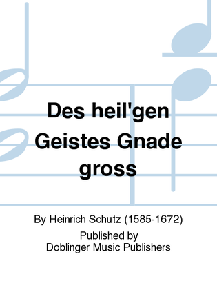 Book cover for Des heil'gen Geistes Gnade gross