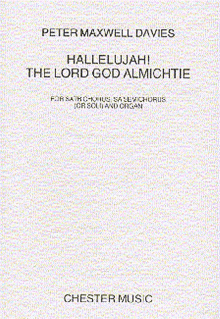 Hallelujah! The Lord God Almichtie