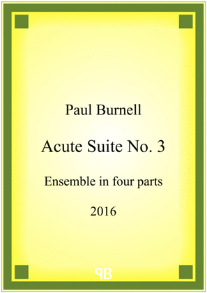 Acute Suite No. 3