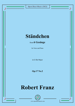 Book cover for Franz-Standchen,in G flat Major,Op.17 No.2,from 6 Gesange