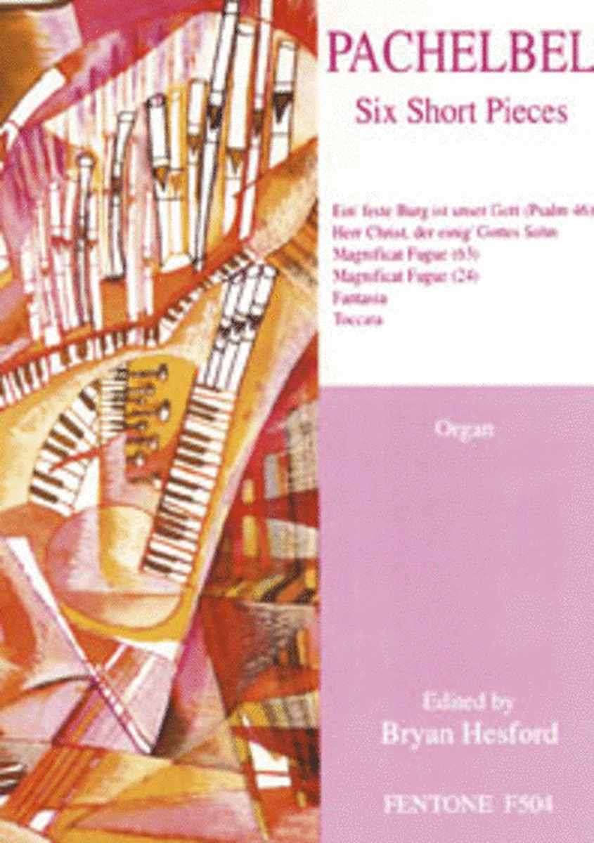 Six Short Pieces - Organ